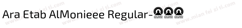 Ara Etab AlMonieee Regular字体转换
